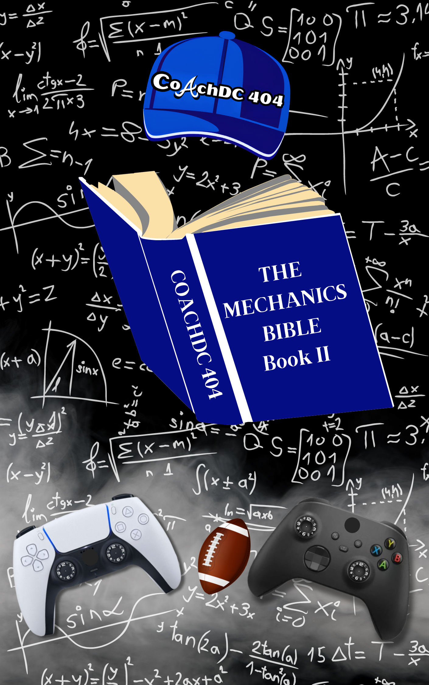 CoachDC 404 - The Mechanics Bible - Book II  -  Defensive Guide